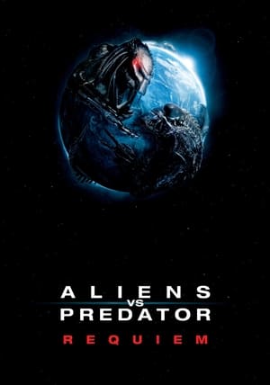 Aliens vs. Predator: Requiem 2007 Hindi Dual Audio WEB-DL 1080p - 720p - 480p