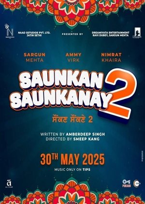 Saunkan Saunkanay 2 (2025) WEBRIP Hindi (MULTI AUDIO) 720p – 480p – 1080p